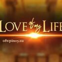 LOVE OF MY LIFE March 4 2021 FULL Episode