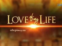 LOVE OF MY LIFE March 5 2021 FULL Episode