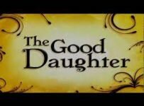 The Good Daughter November 15 2021