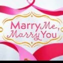 Marry Me Marry You October 19 2021